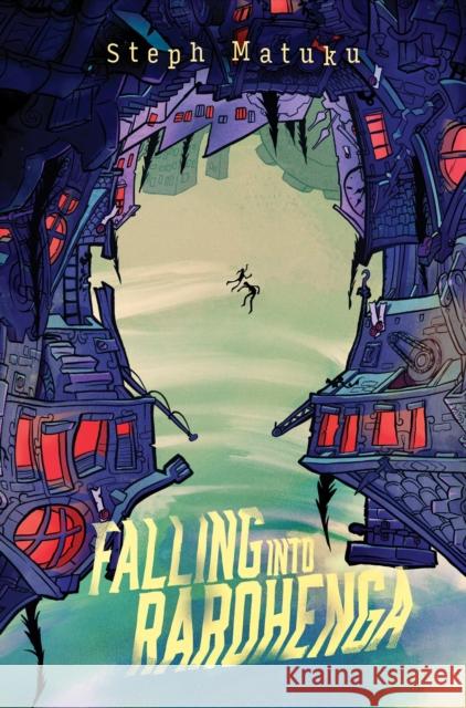 Falling into Rarohenga Steph Matuku 9781775506232 HUIA Publishers - książka