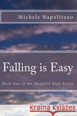 Falling is easy Napolitano, Michele 9781483982168 Createspace - książka