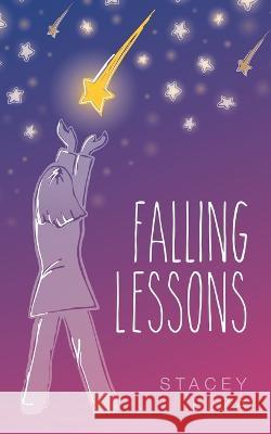 Falling Lessons Stacey Elza Betterbe Creative Aurora Corialis Publishing 9781958481844 Aurora Corialis Publishing - książka