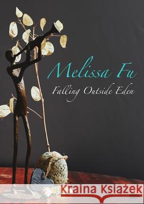 Falling Outside Eden Melissa Fu 9781916090811 Hedgehog Poetry Press - książka