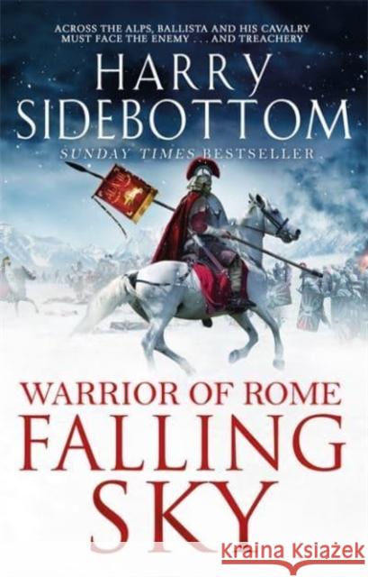 Falling Sky: The gripping historical thriller from the Sunday Times bestseller Harry Sidebottom 9781838778019 Zaffre - książka