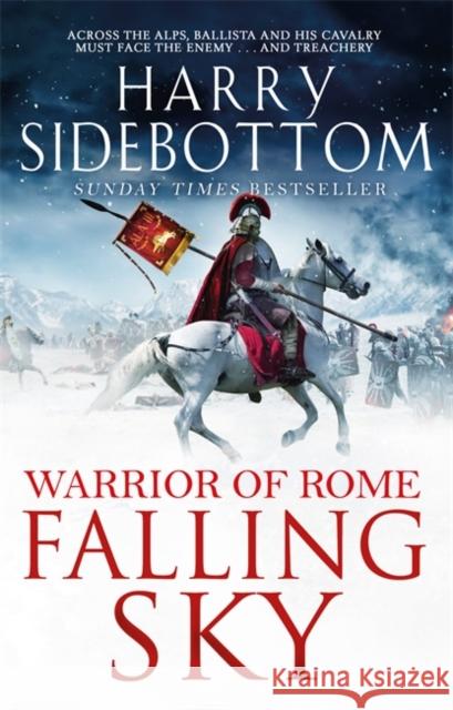 Falling Sky: The gripping historical thriller from the Sunday Times bestseller Harry Sidebottom 9781838778033 Zaffre - książka