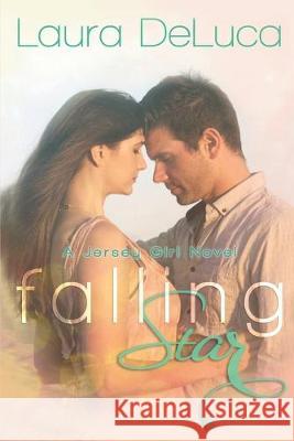 Falling Star Sheryl Policar Laura DeLuca 9781980876311 Independently Published - książka
