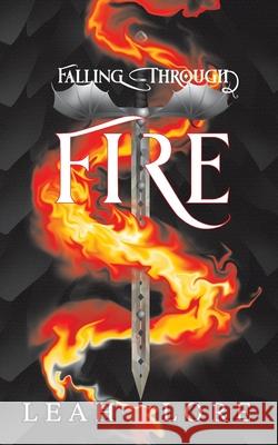 Falling Through Fire Leah Lore 9781966638049 Through the Rift Publishing - książka