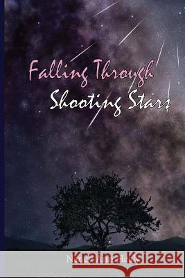 Falling Through Shooting Stars Nancy Ann Healy 9780692365007 Bumbling Bard Creations - książka