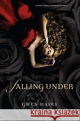 Falling Under Gwen Hayes 9780451232687 New American Library - książka