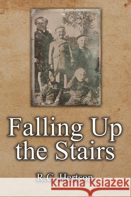 Falling Up the Stairs R C Hartson 9781684331208 Black Rose Writing - książka