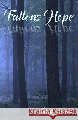 Fallons Hope Narah Quinn 9781091129542 Independently Published - książka