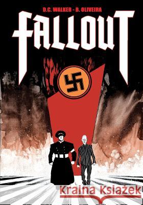 Fallout D. C. Walker Bruno Oliveira 9781942734000 MasterMind Comics - książka