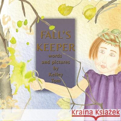 Fall's Keeper Kelley Tom 9781796079968 Xlibris Us - książka