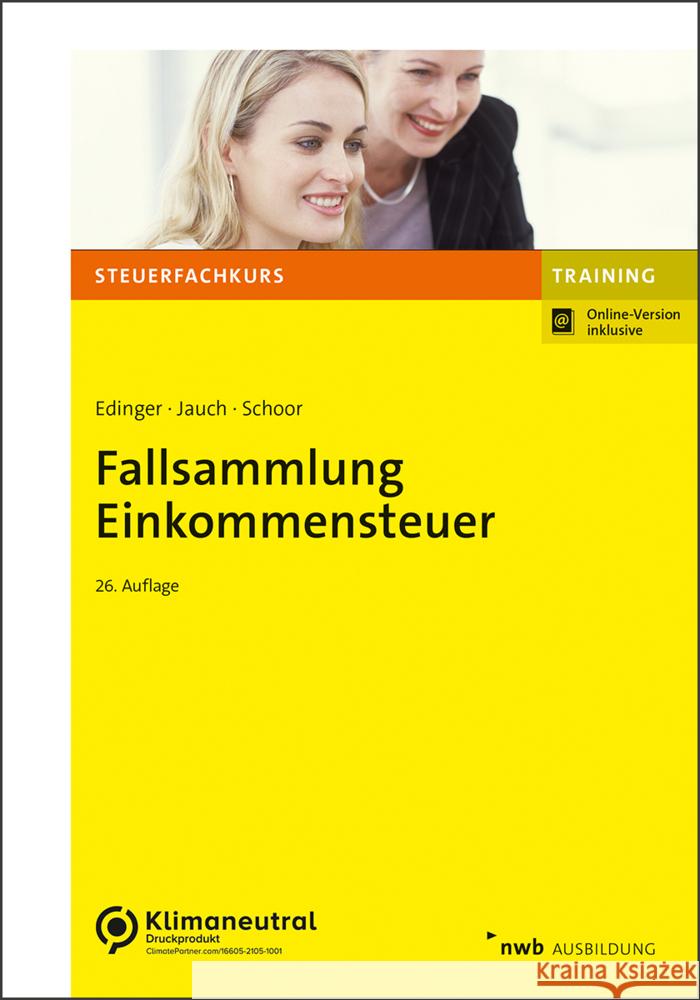 Fallsammlung Einkommensteuer Edinger, Manuel, Jauch, David, Schoor, Hans Walter 9783482673467 NWB Verlag - książka