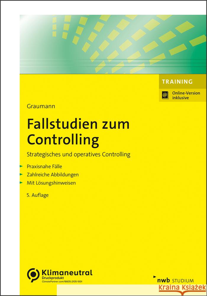 Fallstudien zum Controlling Graumann, Mathias 9783482652837 NWB Verlag - książka
