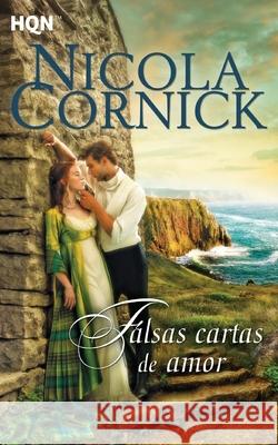 Falsas cartas de amor Cornick, Nicola 9788468735566 Hqn - książka