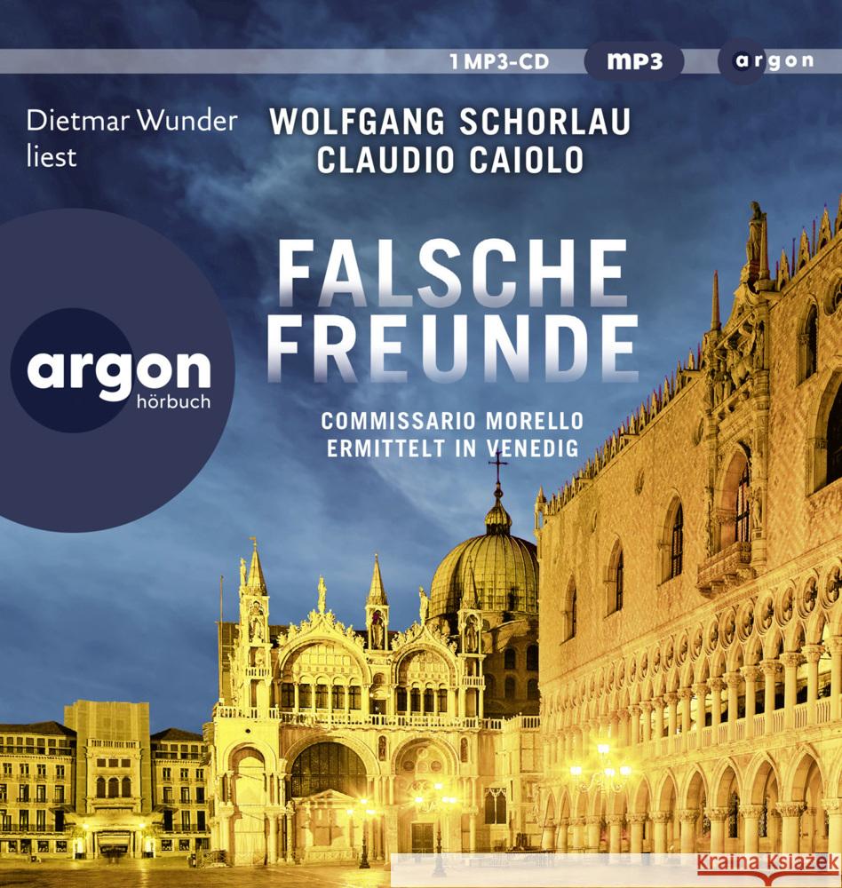 Falsche Freunde, 1 Audio-CD, 1 MP3 Schorlau, Wolfgang, Caiolo, Claudio 9783839819586 Argon Verlag - książka