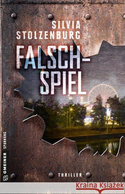 Falschspiel : Thriller Stolzenburg, Silvia 9783839224243 Gmeiner - książka