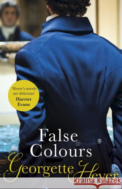 False Colours: Gossip, scandal and an unforgettable Regency romance Georgette Heyer 9780099476337 Cornerstone - książka
