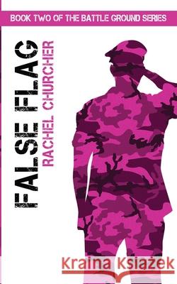 False Flag Rachel Churcher 9781916386815 Taller Books - książka