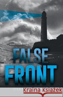 False Front Debbie Baldwin 9781642379266 Gatekeeper Press - książka