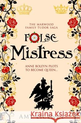 False Mistress Amy Licence 9780854950836 Sapere Books - książka