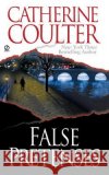False Pretenses Catherine Coulter 9780451199683 Signet Book