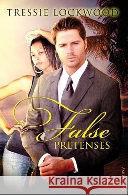 False Pretenses Tressie Lockwood 9781627620239 Amira Press LLC - książka