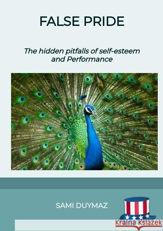 False pride Duymaz, Sami 9783384330642 tredition - książka