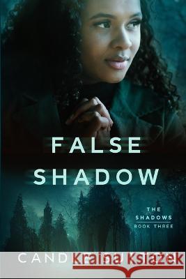 False Shadow Candle Sutton   9798391927846 Independently Published - książka