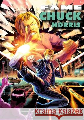 Fame: Chuck Norris Eric M. Esquivel Martin Gimenez 9781966879176 Tidalwave Productions - książka