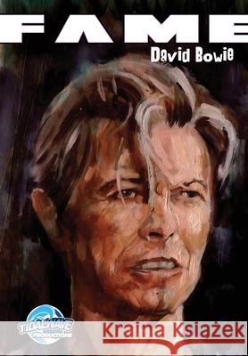 Fame: David Bowie Mike Lynch George Amaru 9781954044920 Tidalwave Productions - książka