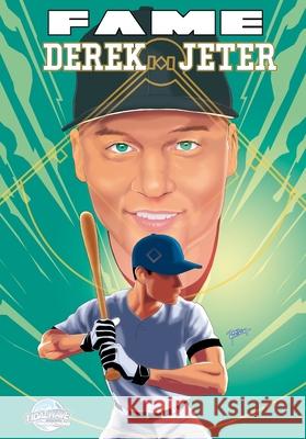 Fame: Derek Jeter Michael Frizell Roe M?squita Pablo Martinena 9781968566715 Tidalwave Productions - książka