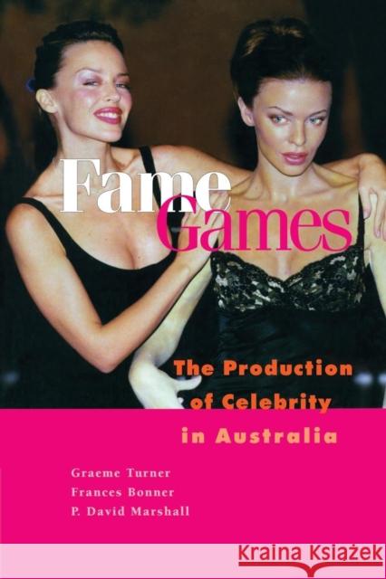 Fame Games Turner, Graeme 9780521794862 Cambridge University Press - książka