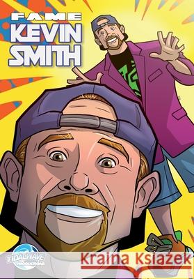 Fame: Kevin Smith John Garavaglia Luciano Felix 9781968566364 Tidalwave Productions - książka