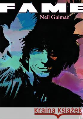 Fame: Neil Gaiman Anthony Laplume Marco Gerratana 9781948216548 Tidalwave Productions - książka