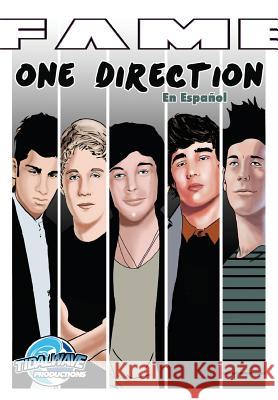 Fame: One Direction: En Español Troy, Michael 9781948724265 Tidalwave Productions - książka