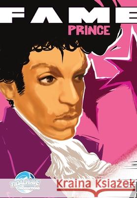 Fame: Prince Michael Frizell Ernesto Lovera 9781954044913 Tidalwave Productions - książka