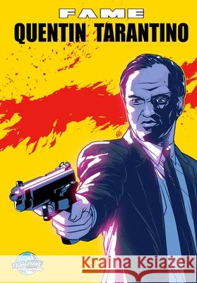 Fame: Quentin Tarantino David Lee Andrews Diego Magno 9781969716843 Tidalwave Productions - książka