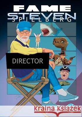 Fame: Steven Spielberg David Lee Andrews Elmo Rocko Pablo Martinena 9781968566616 Tidalwave Productions - książka