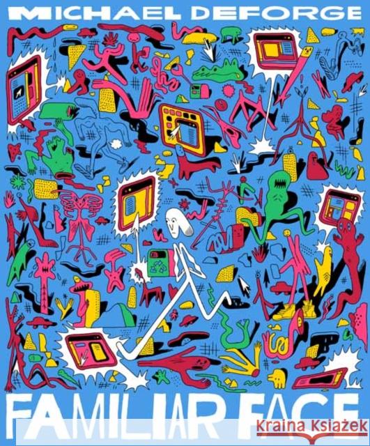 Familiar Face Michael DeForge 9781770463875 Drawn and Quarterly - książka