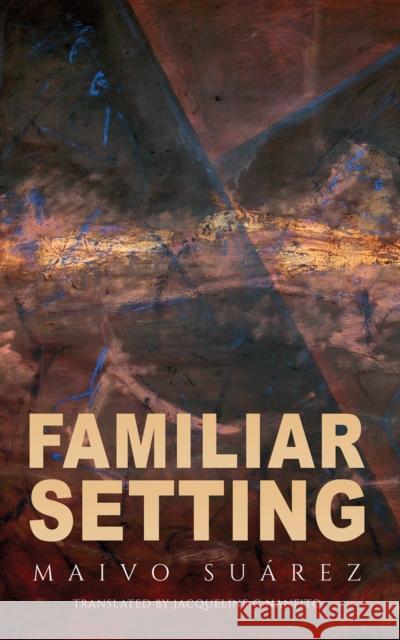 Familiar Setting Maivo Suarez 9798889104162 Austin Macauley Publishers LLC - książka