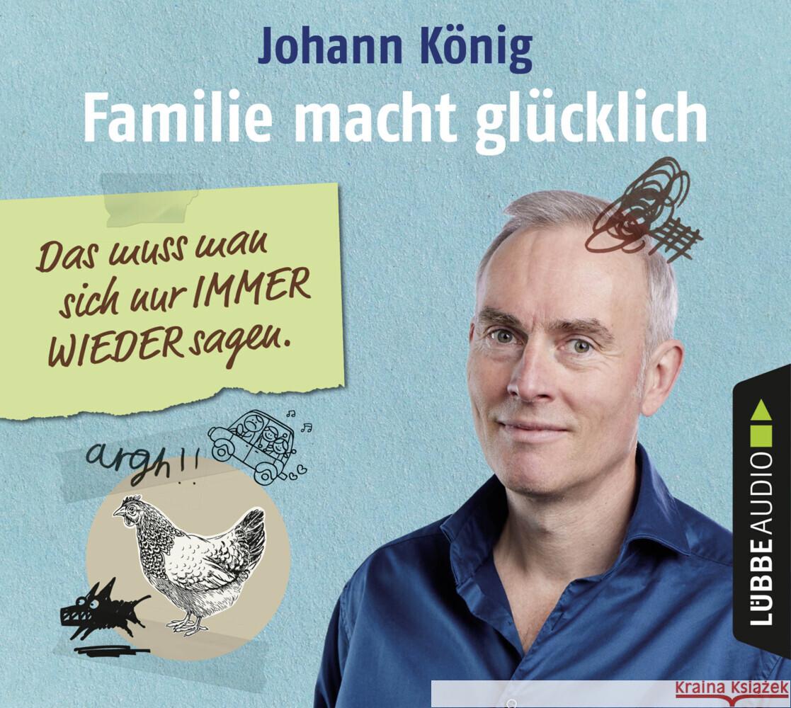 Familie macht glücklich, 4 Audio-CD König, Johann 9783785785195 Bastei Lübbe - książka