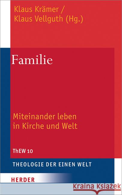 Familie: Miteinander Leben in Kirche Und Welt Bascope Caero, Victor 9783451375521 Herder, Freiburg - książka
