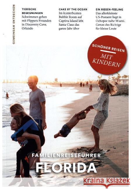 Familien-Reiseführer Florida  9783897407442 Companions - książka