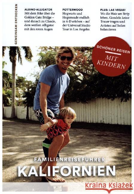 Familien-Reiseführer Kalifornien  9783897407466 Companions - książka