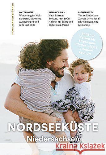 Familien-Reiseführer Nordsee Niedersachsen  9783897407381 Companions - książka