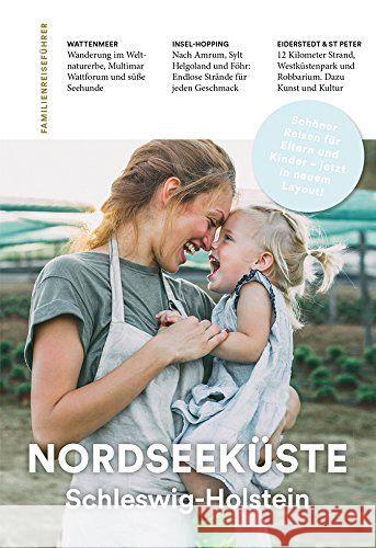 Familien-Reiseführer Nordseeküste Schleswig-Holstein Gonsior, Kerstin 9783897407398 Companions - książka