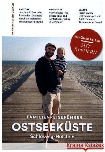 Familien-Reiseführer Ostseeküste Schleswig-Holstein  9783897407459 Companions - książka