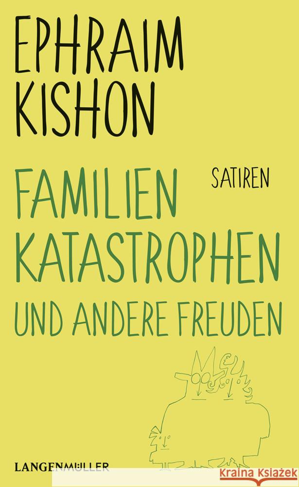Familienkatastrophen und andere Freuden Kishon, Ephraim 9783784435671 Langen/Müller - książka