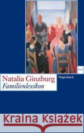 Familienlexikon : Ausgezeichnet mit dem Premio Strega 1963 Ginzburg, Natalia Vollenweider, Alice  9783803125637 Wagenbach - książka