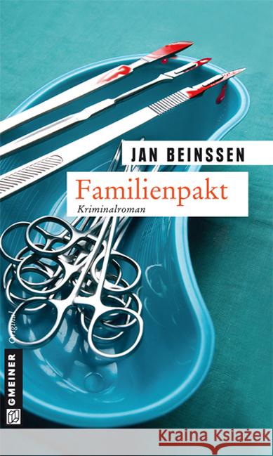 Familienpakt : Kriminalroman Beinßen, Jan 9783839213032 Gmeiner - książka