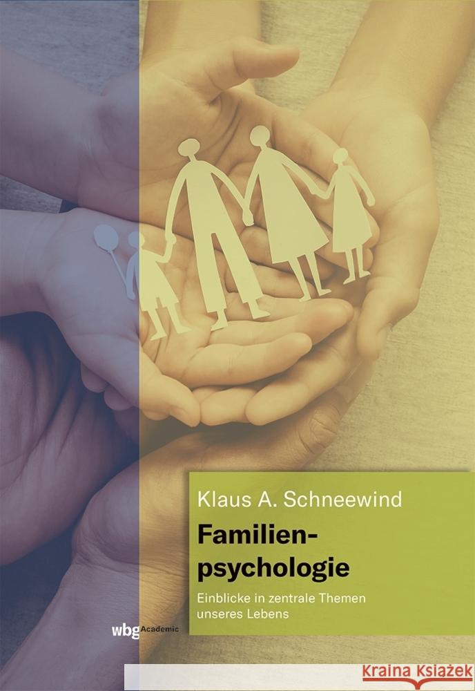 Familienpsychologie Schneewind, Klaus 9783534404711 WBG Academic - książka